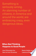 When Bad Thinking Happens to Good People
