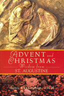 Advent and Christmas Wisdom from St. Augustine
