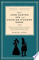 What Jane Austen Ate and Charles Dickens Knew