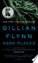 Dark Places by Gillian Flynn