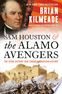Sam Houston and the Alamo Avengers
