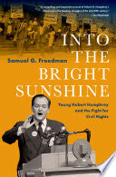 Into the Bright Sunshine