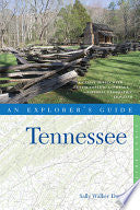 Explorer's Guide Tennessee (Explorer's Complete) by Sally Walker Davies