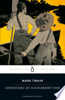 The Adventures of Huckleberry Finn: (Penguin Classics Deluxe Edition) by Mark Twain, Guy Cardwell, Lilli Carre, John Seelye