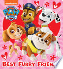 Best Furry Friends (PAW Patrol)