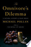 The Omnivore's Dilemma