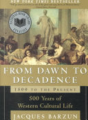 From Dawn to Decadence