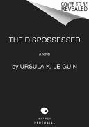 The Dispossessed