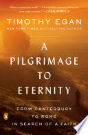 A Pilgrimage to Eternity