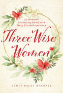 Three Wise Women