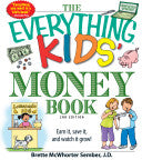 The Everything Kids' Money Book