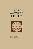Every Moment Holy Gift Edition