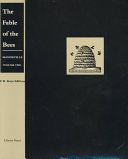 The Fable of the Bees, Or, Private Vices, Publick Benefits