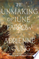 The Unmaking of June Farrow