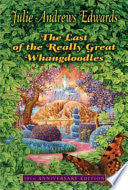 The Last of the Really Great Whangdoodles by Julie Andrews Edwards