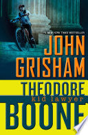 Theodore Boone: Kid Lawyer
