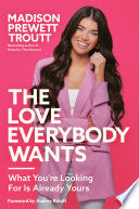 The Love Everybody Wants