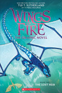 The Lost Heir (Wings of Fire Graphix) by Tui T. Sutherland, Mike Holmes