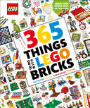 365 Things to Do with LEGO Bricks: Lego Fun Every Day of the Year by Simon Hugo, Alice Finch