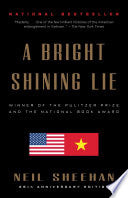 A Bright Shining Lie