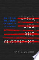 Spies, Lies, and Algorithms