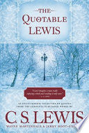 The Quotable Lewis by Wayne Martindale, Jerry Root
