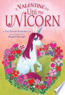 A Valentine for Uni the Unicorn