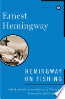 Hemingway on Fishing by Ernest Hemingway