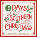 12 Days of Southern Christmas