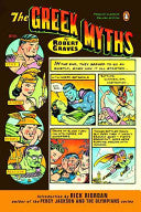The Greek Myths (Penguin Classics Deluxe Edition) by Robert Graves, Ross Macdonald, Rick Riordan