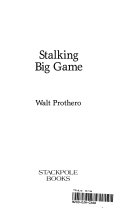 Stalking Big Game