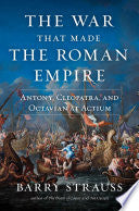 The War That Made the Roman Empire