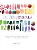 SACRED CRYSTALS