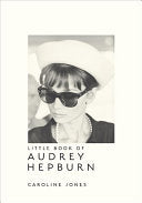 Little Book of Audrey Hepburn