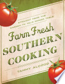 Farm Fresh Southern Cooking