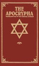 The Apocrypha: Translated Out of the Original Tongues