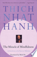 The Miracle of Mindfulness