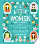 The Little Women Cookbook