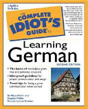 The Complete Idiot's Guide to Learning German