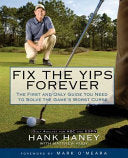 Fix the Yips Forever