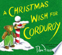 A Christmas Wish for Corduroy