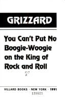 You Can't Put No Boogie-woogie on the King of Rock and Roll