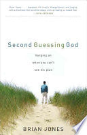 Second Guessing God