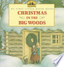 Christmas in the Big Woods