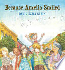 Because Amelia Smiled