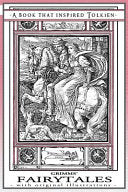 Grimms' Fairytales - a Book That Inspired Tolkien