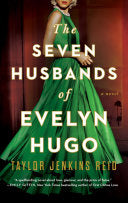 The Seven Husbands of Evelyn Hugo: Deluxe Edition Hardcover: A Novel by Taylor Jenkins Reid
