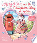 Angelina and the Valentine's Day Surprise