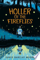 Holler of the Fireflies