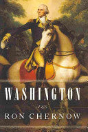 Washington: A Life by Ron Chernow